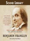 The Autobiography of Benjamin Franklin
